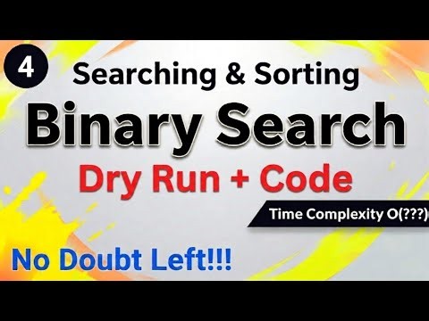 Binary Search Algorithm Explained | Dry Run, Code & Prerequisites 🔍💻