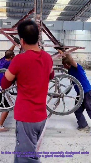 Workers Flip Giant Marble Slab with Two Special Carts