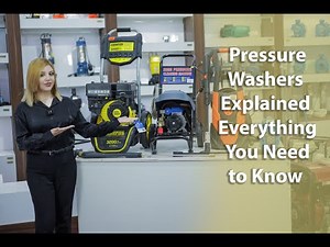 Pressure Washers Explained: Everything You Need to Know