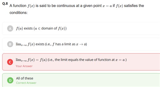 Q.8 A function f(x) is said to be continuous at a given point x... | Filo