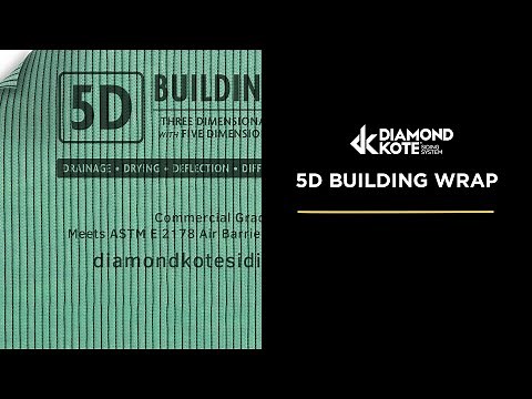 5D Building Wrap | Diamond Kote Siding System