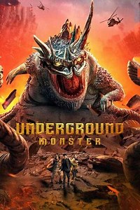 Underground Monster - Movie