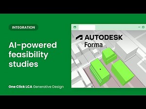 AI-powered feasibility studies from One Click LCA Generative Design and Autodesk Forma