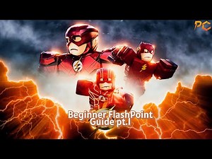 Beginner Flashpoint Guide