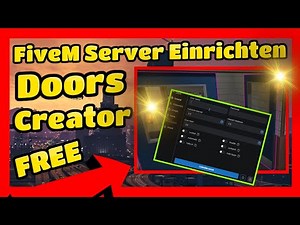FiveM Server Setup # 625 // Doors Creator FREE // Create FiveM ESX Server. Doors Creator OX