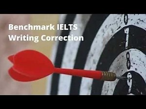 IELTS Writing Correction & Feedback | IELTS Writing Tips - Benchmark IELTS