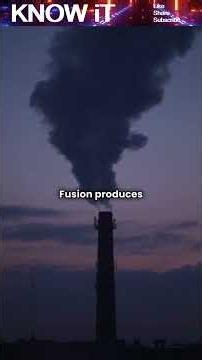 What Is Fusion Energy? ☀️⚛️