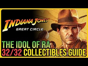 All The Idol of Ra Collectibles Indiana Jones and the Great Circle