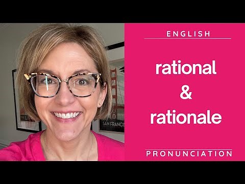 How to Pronounce RATIONAL & RATIONAL - American English Pronunciation Lesson