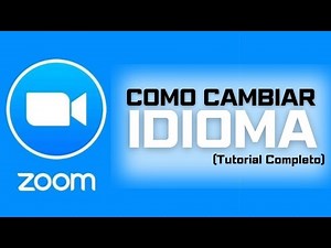 ✅ ZOOM: CAMBIAR DE IDIOMA / CHANGE LANGUAGE [ACTUALIZADO]