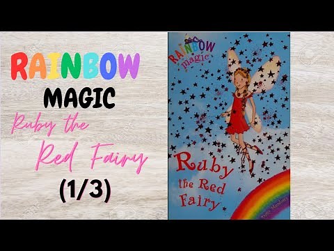 Ruby the Red Fairy (1/3) - Rainbow Magic - Children Bedtime Story Read Aloud