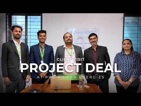 PROJECT DEAL AT PRO POWER ENERGIES