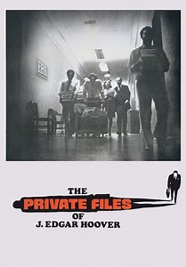 The Private Files of J. Edgar Hoover (1977)