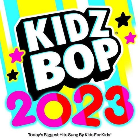Kidz Bop Kids - KIDZ BOP 2023
