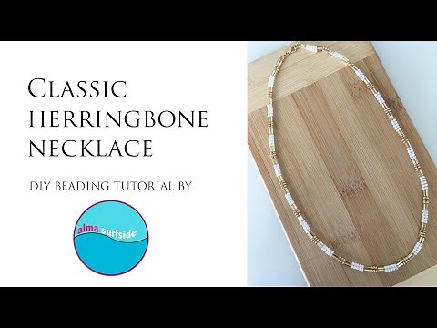 BEADING TUTORIAL: Classic herringbone necklace