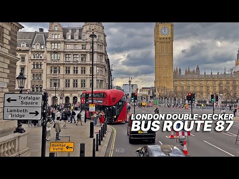London double-decker Bus Ride from Wandsworth to Aldwych passing London's Big Ben - Bus Route 87 🚌