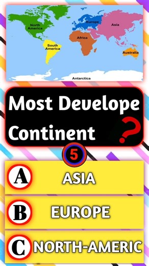 Quiz: Most Develope Continent? #quiz #world #worldquiz #generalknowledge