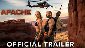 Apache (2025) - Official Trailer | Jason Statham & Scarlett Johansson