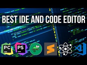 What Is The Best IDE | Which Code Editor Should I Use