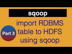 import RDBMS table to HDFS using sqoop: Data Engineering