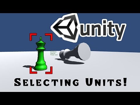 Unity Tutorial: 3 Ways to Indicate Selected Units | Part 1