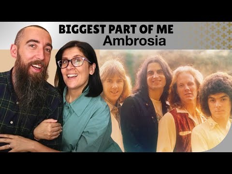 Ambrosia - Biggest Part of Me (REACTION) with my wife