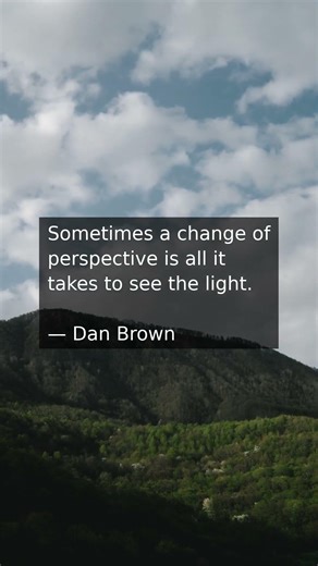 Dan Brown #quote #life #selfimprovement