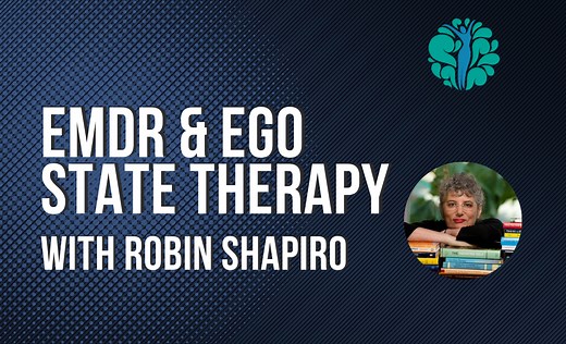 Robin Shapiro explains Ego State Therapy and EMDR