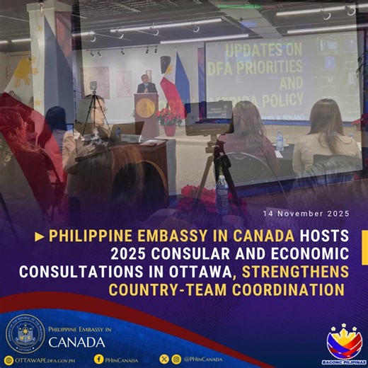 PHILIPPINE EMBASSY IN CANADA HOSTS 2025 CONSULAR AND ECONOMIC CONSULTATIONS IN OTTAWA, STRENGTHENS COUNTRY-TEAM COORDINATION 17 November 2025, Ottawa – The Philippine Embassy in Canada hosted this year’s Consular and Economic Consultations (CEC) in a hybrid format, gathering representatives from the Embassy, the Philippine Consulates General in Vancouver, Calgary, Toronto, and Winnipeg, as well as representatives from various Philippine government agencies. Ambassador Jose Victor Chan-Gonzaga le