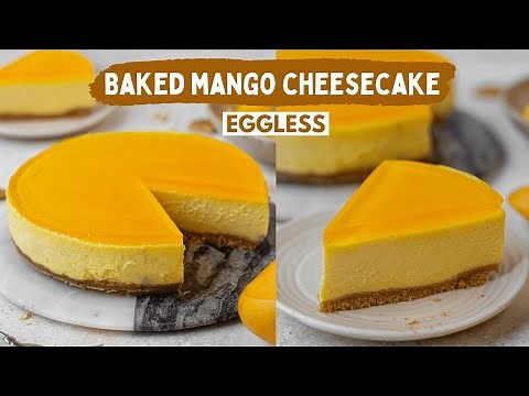 BEST EVER MANGO CHEESECAKE RECIPE 🥭 🤩🤩 | EGGLESS MANGO CAKE AT HOME