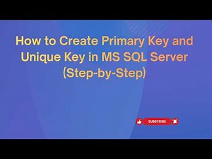 How to Create Primary Key and Unique Key in MS SQL Server (Step-by-Step) | Primary & Unique Key
