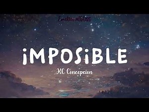 Imposible || KC Concepcion (Lyrics)