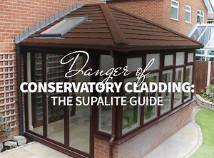 Dangers of Conservatory Cladding