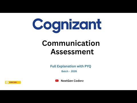 Cognizant Communication Assessment (Full Explanation + PYQs) (2026 Batch)