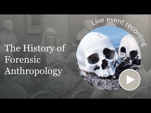 Sue Black - The History of Forensic Anthropology - Perhaps it is Really Forensic Anatomy