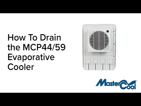 MasterCool - How to Drain the MCP44/MCP59 Evaporative Cooler