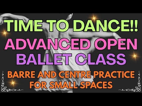 Come and join us for a FUN Advanced Open BALLET CLASS - Barre to Warm Up Allegro!