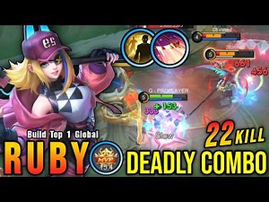 22 Kills!! Deadly Flicker Combo Ruby MVP 15.4 Points!! - Build Top 1 Global Ruby ~ MLBB