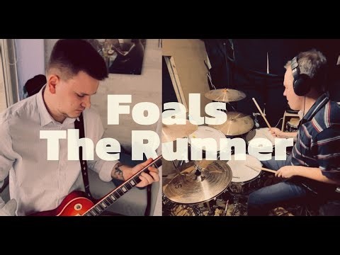 Foals - The Runner | COVER