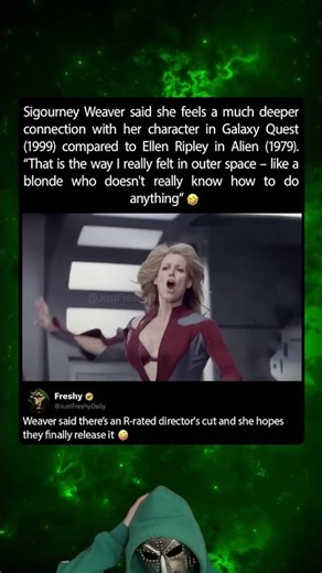 Sigourney aganst PG in Galaxy Quest (1999)