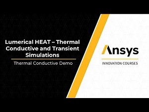 Thermal-Conductive Simulation Using Ansys Lumerical HEAT — Lesson 1