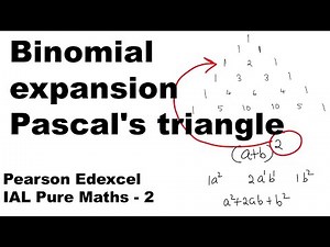 Binomial expansion Pascal's triangle