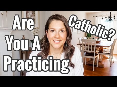 6 Things You Need to be doing as a Practicing Catholic - The 6 Commandments of the Catholic Church