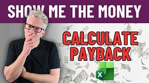 Stop Guessing ROI : Calculate Payback in Excel Like a Pro