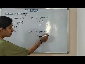 Class6, subtraction of Integers