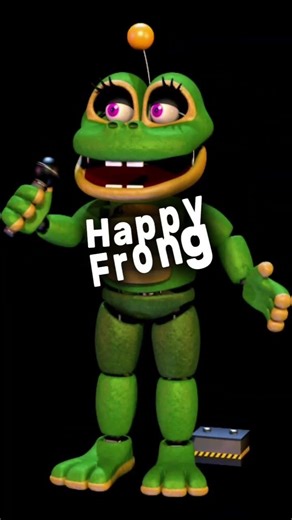 What do you think of happy frog #fnaf
