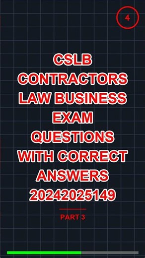 CSLB CONTRACTORS LAW BUSINESS EXAM QUESTIONS WITH