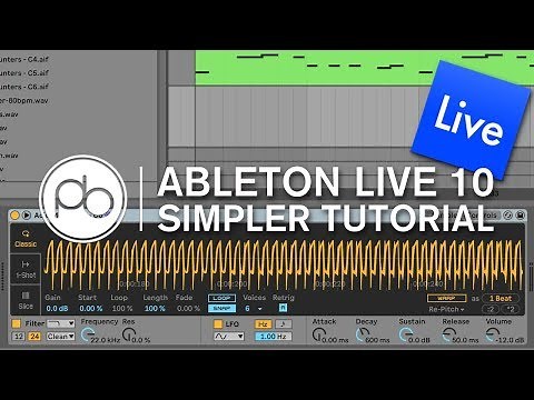 Turn any Sound into an Instrument with Simpler (Ableton Live 10)
