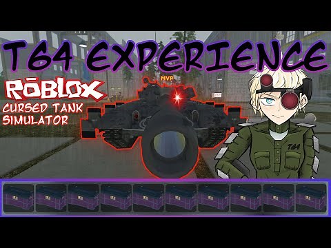T64 Experience - Cursed Tank Simulator ( Roblox )