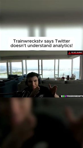 TRAINWRECKSTV SAYS TWITTER DOESN'T UNDERSTAND ANALYTICS! #trainwreckstv #twitter #twitch